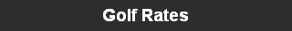 Golf Rates